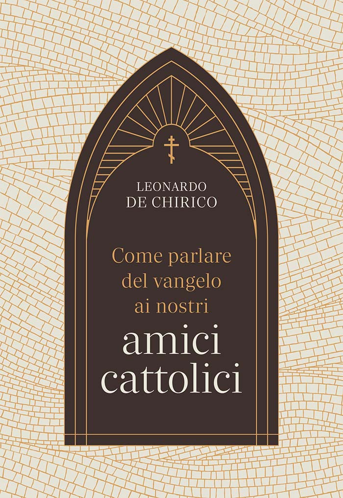 Come parlare del vangelo ai nostri amici cattolici
