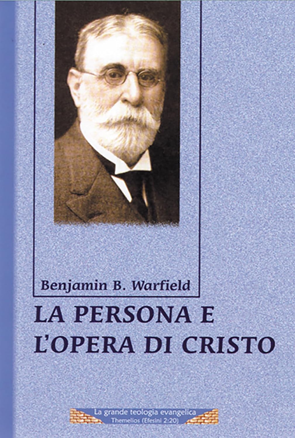La persona e opera di Cristo