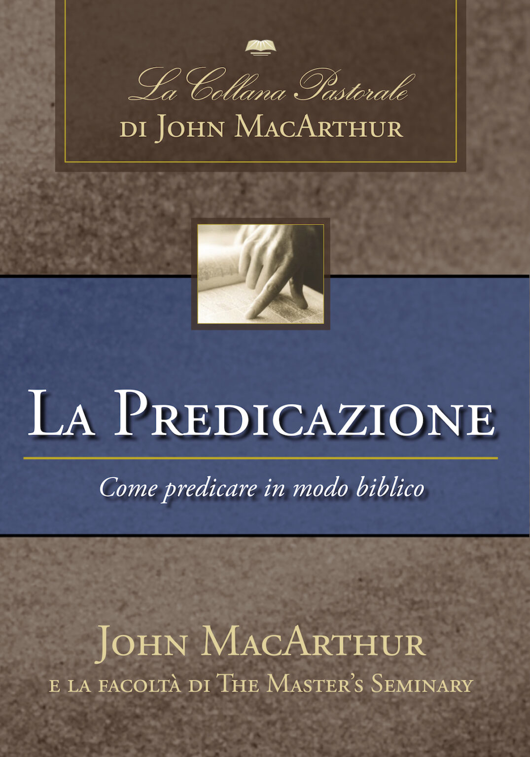 La predicazione - Come predicare in modo biblico