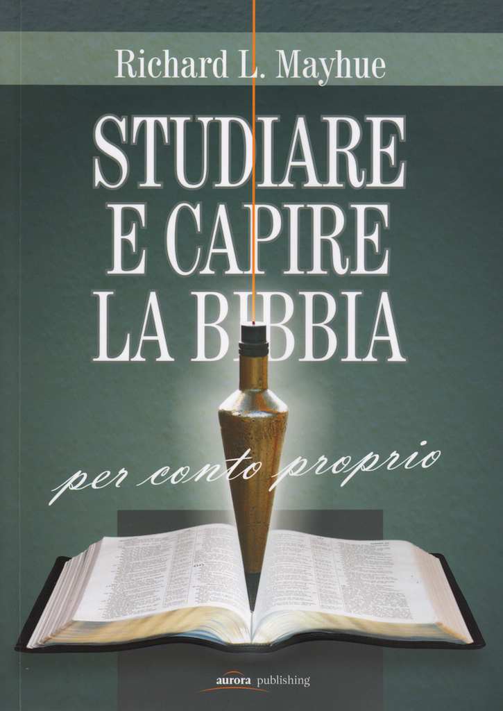 Studiare e capire la Bibbia per conto proprio